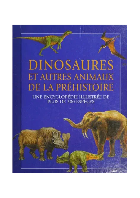 Couverture de Dinosaures et autres animaux de la préhistoire