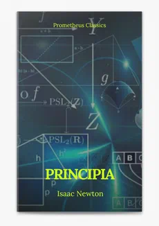 Couverture de Principia: The Mathematical Principles of Natural Philosophy