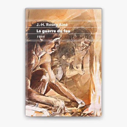 Couverture de La guerre du feu