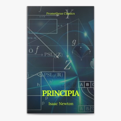 Couverture de Principia: The Mathematical Principles of Natural Philosophy