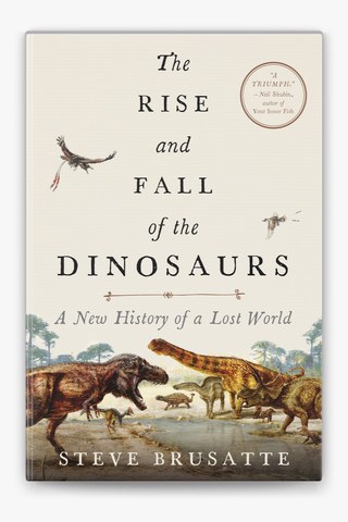 Couverture de The Rise and Fall of the Dinosaurs